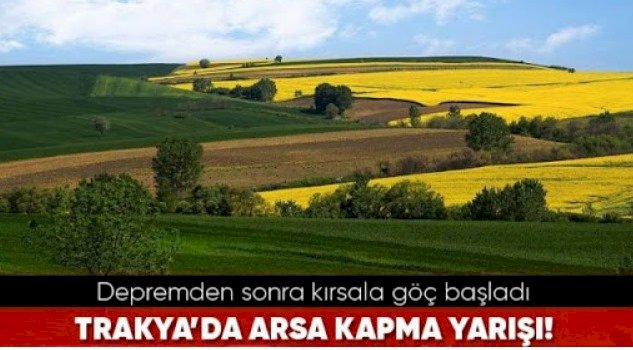 Trakya arsa, arazi yatırımı cazip kazandırır.